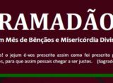 Ramadão –  Um Mês de Bênçãos e Misericórdia Divina